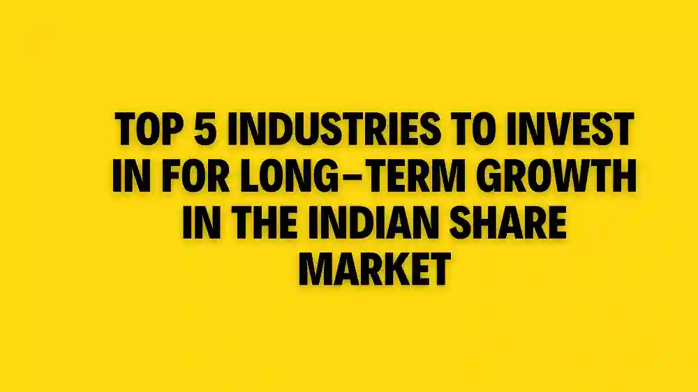 Top 5 Industries To Invest In For Long-Term Business Growth